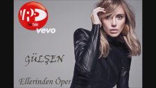 Gülşen - Ellerinden Öper (2015)