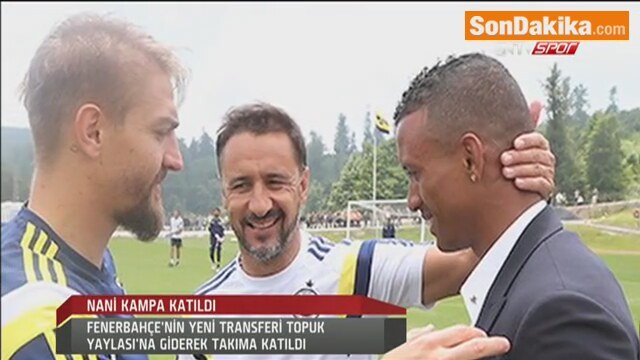 Fenerbahçe'de Nani Kampa Katıldı