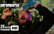 Paramparça 25. Bölüm Fragmanı