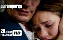 Paramparça 28. Bölüm Fragmanı