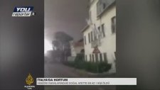 İtalya'yı Hortum Vurdu