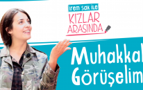 Muhakkak Görüşelim | İrem Sak İle Kızlar Arasında #4