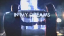 In My Dreams (Rüyalarda Buluşuruz) Fragman
