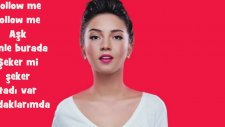 Ece Seçkin - Follow Me With Lyrics