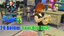 Oyun Serisi - The Sims 4 Bölüm 29: Yeni Biri Mi?!