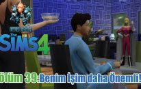 Oyun Serisi - The Sims 4 Bölüm 39:Benim İşim Daha Önemli!! (Get To Work)