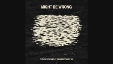 Vince Staples - Might Be Wrong ft. Haneef Talib aka GeNNo, eeeeeeee