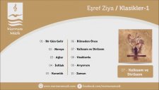 Eşref Ziya - Kalksam ve Dirilsem