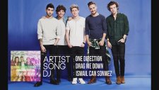One Direction - Drag Me Down (İsmail Can Sönmez Remix)