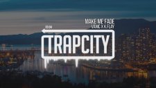 Vanic x K.Flay - Make Me Fade