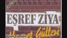 Eşref Ziya Terzi - Hüzün Türküsü