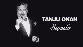 Tanju Okan - Seçmeler Tanju Okan - Seçmeler