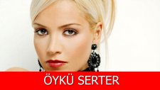 Öykü Serter Kimdir?