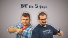 BT ile 5 Çayı # 15 - 2014'e Damga Vuranlar