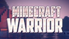 Minecraft Warrior Başlıyor!