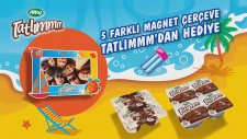 Tatlımmm Magnet Reklam Filmi