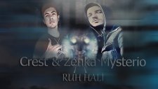 Crest & Zenka Mysterio - Ruh Hali (Official Audio)