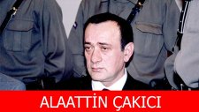 Alaattin Çakıcı Kimdir?