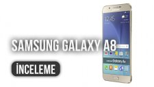 Samsung Galaxy A8 İncelemesi