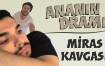 Amcayla Miras Kavgası Veren Anne