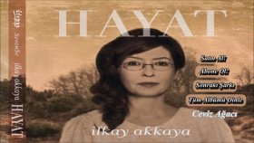 İlkay Akkaya - Ceviz Ağacı - Hayat İlkay Akkaya - Ceviz Ağacı - Hayat