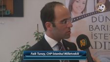 Faik Tunay, CHP İstanbul Milletvekili