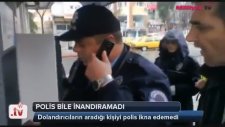 Dolanmaya Niyetli Adam (Dolandırıcı İçerir)