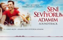 Sonay Akçen - Adamım (Seni Seviyorum Adamım Soundtrack)