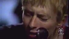 Thom Yorke - Akustik Performans (1995)