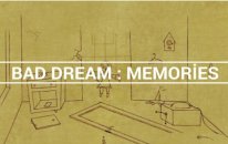 BAD DREAM MEMORİES ( ANILAR )