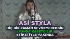 Asi Styla - Hiç Bir Zaman Sevmeyeceksin (Demo)