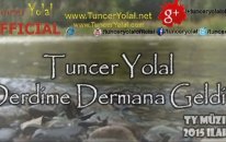 Tuncer Yolal - Derdime Dermana Geldim ( İlahi )