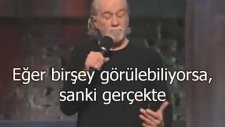 Dünyadaki En Büyük Yalan Dindir - George Carlin