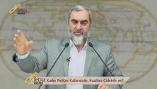 Bayanlar Parfüm Kullanabilir mi? - Nureddin Yıldız
