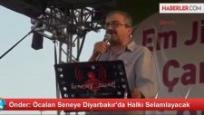 Abdullah Öcalan Seneye Diyarbakır'da Halkı Selamlayacak - Sırrı Süreyya Önder