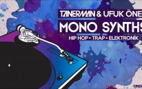 Tanerman & Ufuk Onen Massive Mono Synths