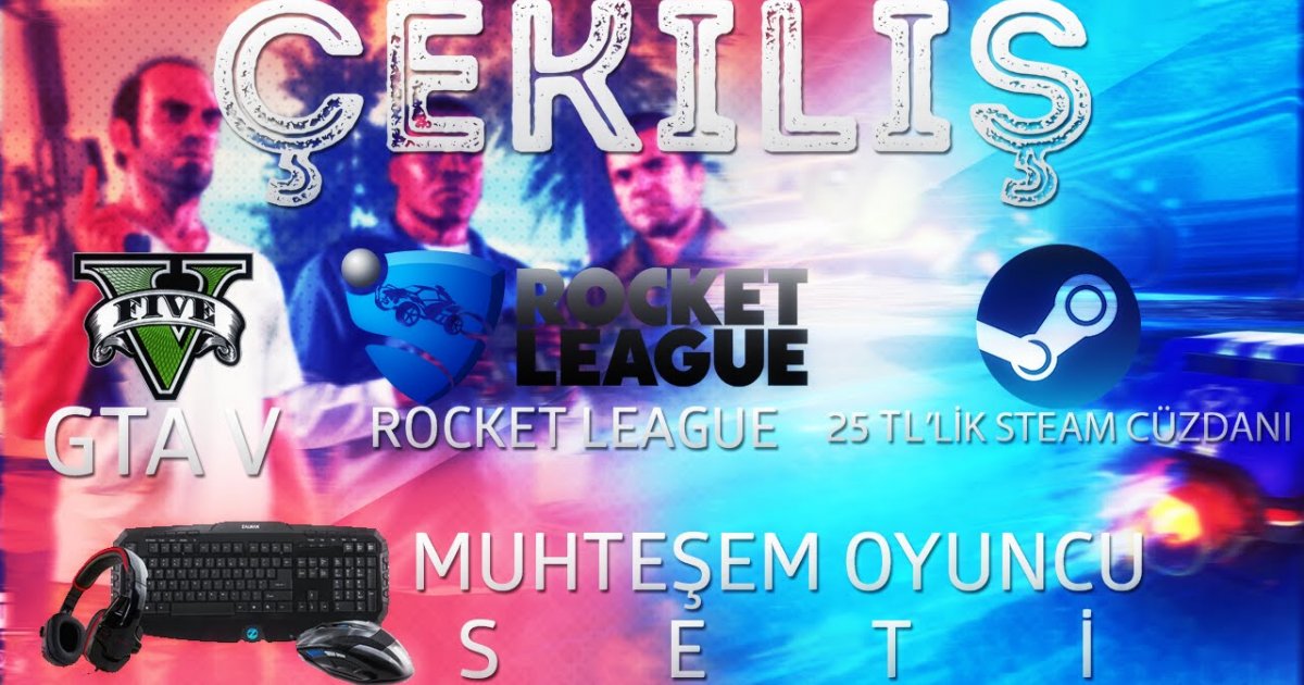 GTA V - Rocket League - Oyuncu Seti - 25 TL Steam Kodu 