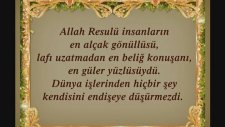 Hz. Muhammed (sav)'in örnek ahlakı tüm çağlara ışık tutuyor