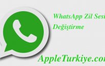 WhatsApp Zil Sesi Değiştirme - AppleTurkiye.com