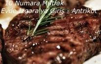 10 Numara Mutfak Evde Izgaraya Giriş - Antrikot