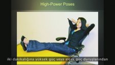 Duruşunuz Hayatınızı Nasıl Etkiler? - Ted