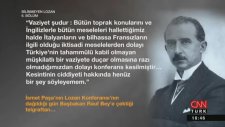Bilinmeyen Lozan - Taha Akyol - 6. Bölüm
