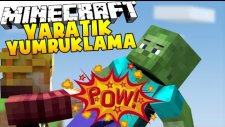 Minecraft YARATIK YUMRUKLAMA !! - ZOMBİLER TECAVÜZ EDİYOR BANA!