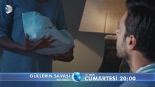Güllerin Savaşı 53. Bölüm Fragmanı