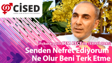 Senden Nefret Ediyorum Ne Olur Beni Terk Etme - Terapi Odası