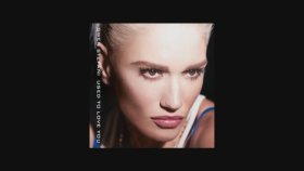 Gwen Stefani - Used To Love You Gwen Stefani - Used To Love You