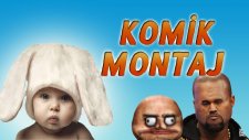 Komik Montaj (2)