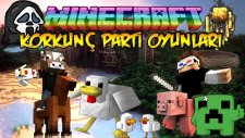 KORKUNÇ PARTİ OYUNLARI - Minecraft Parti Oyunları