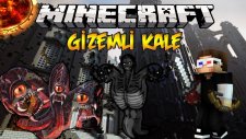 Minecraft GİZEMLİ KALE - LANETLİ KRALİYET CANAVARLARI - Bölüm 1