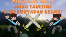 Türkçe Minecraft Mod Tanıtımları : Bölüm 8 - GİZLİ DÜNYADAN GELME KILIÇLAR!
